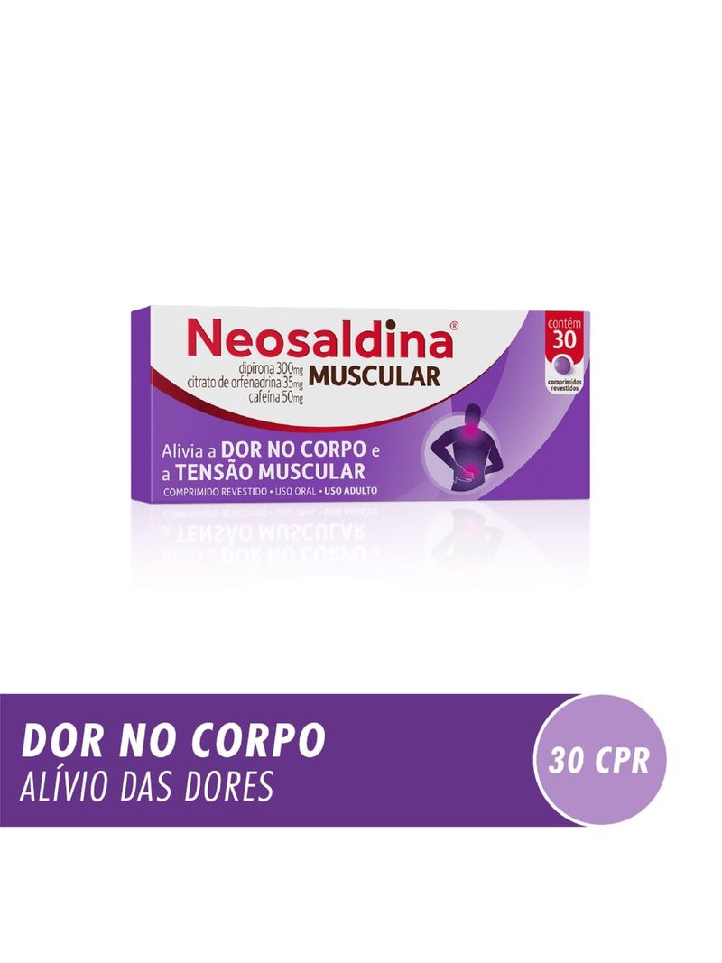 7896094930742-NeosaldinaMuscularAnalgesicoeRelaxanteMuscularDipirona30Comprimidos-1.jpg