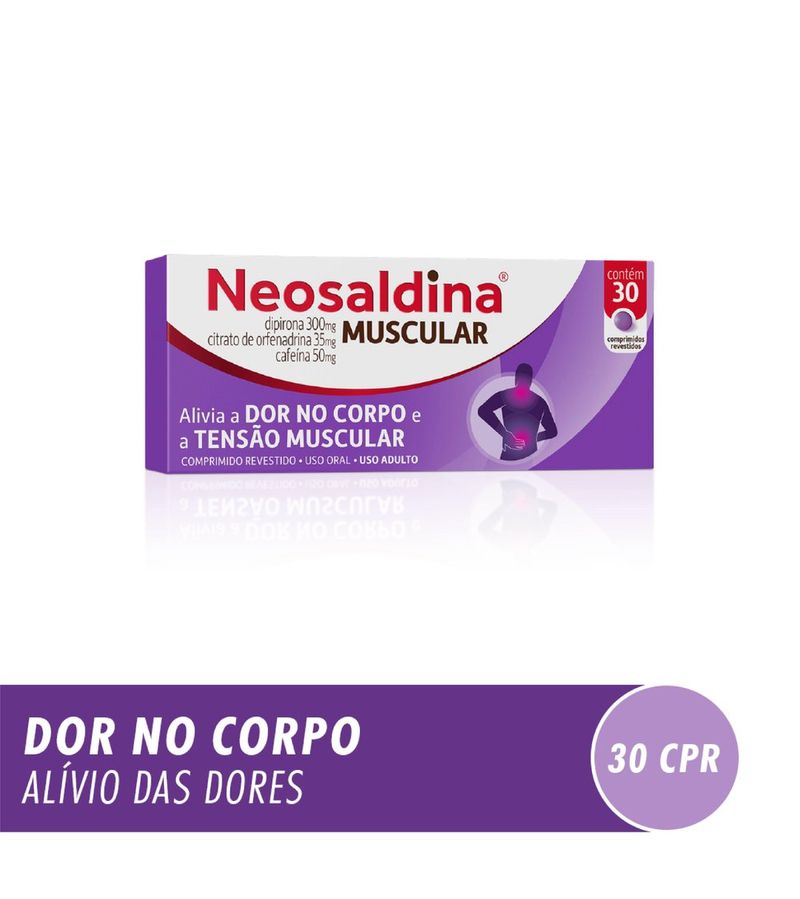 7896094930742-NeosaldinaMuscularAnalgesicoeRelaxanteMuscularDipirona30Comprimidos-1.jpg